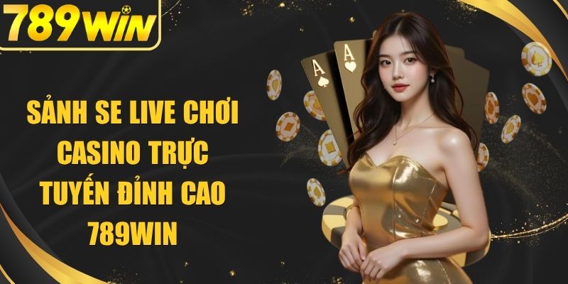 Sảnh SE Live